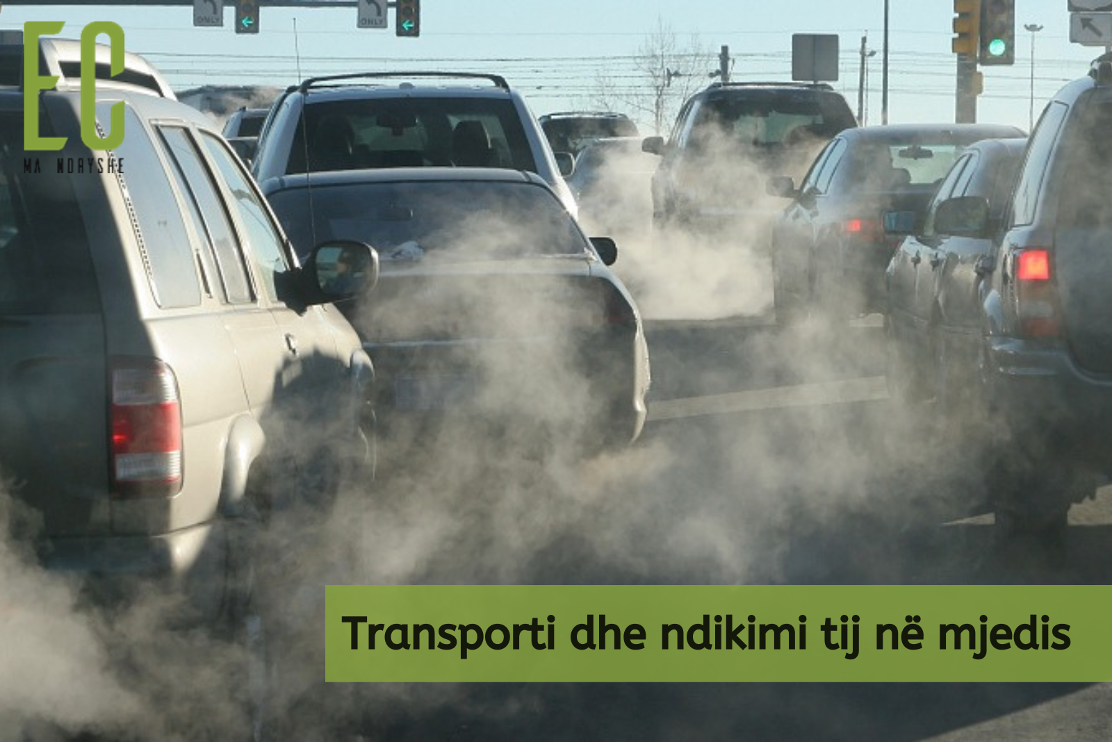 Transporti rrugor burimi kryesor i ndotjes së ajrit 